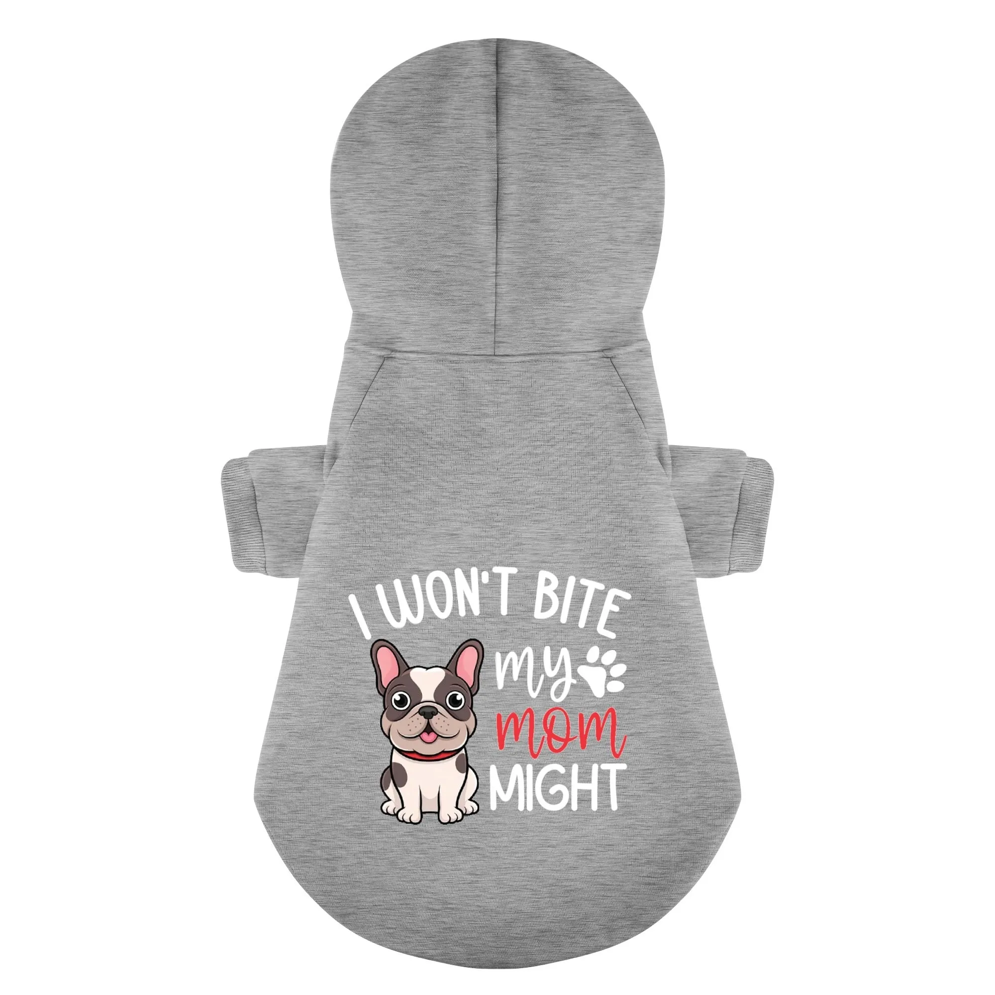 i wont bite , my mom might - Personalized French Bulldog Hoodies with Funny Quotes – Stylish, Cozy, and Premium 100% Cotton