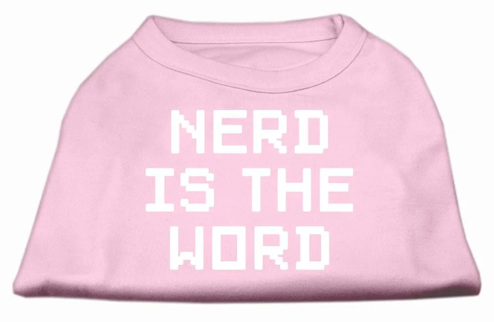 Nerd is the Word Screen Print Shirt Light Pink XXXL(20)